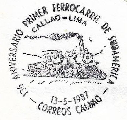 Sellos Postales Peru Commemorative Cancellation Trencito 1987 136th Anniversary of the Lima-Callao Railway