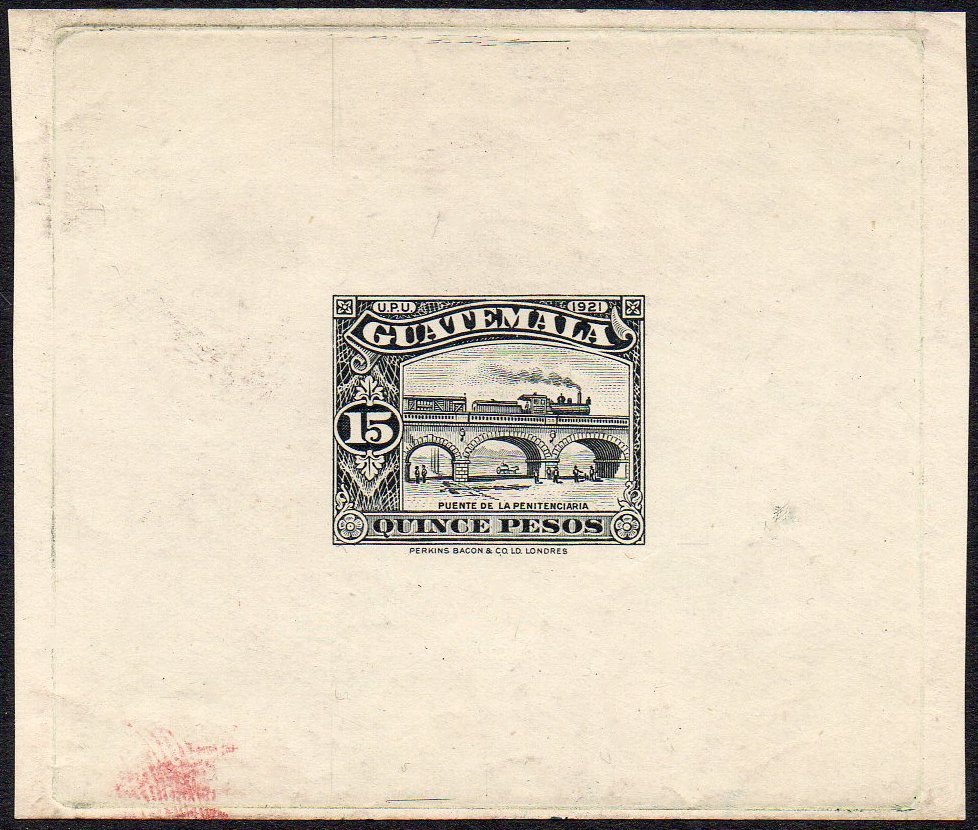 Guatemala Stamps 1924 Die Proof Perkins Bacon Printing 15 Pesos Train