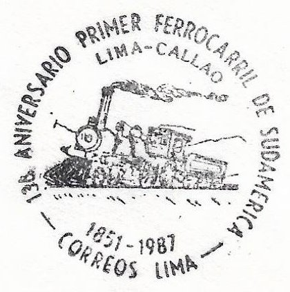 Sellos Postales Peru Commemorative Cancellation Trencito 1987 136th Anniversary of the Lima-Callao Railway
