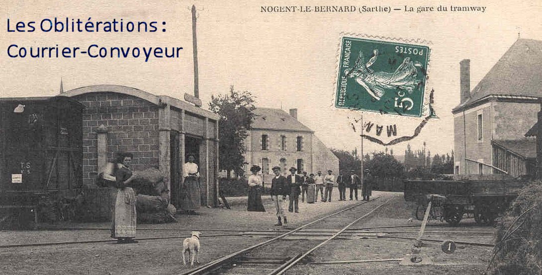 Nogent-Le-Bernard Gare Tramway(72. Courrier-convoyeur Mamers au Mans 